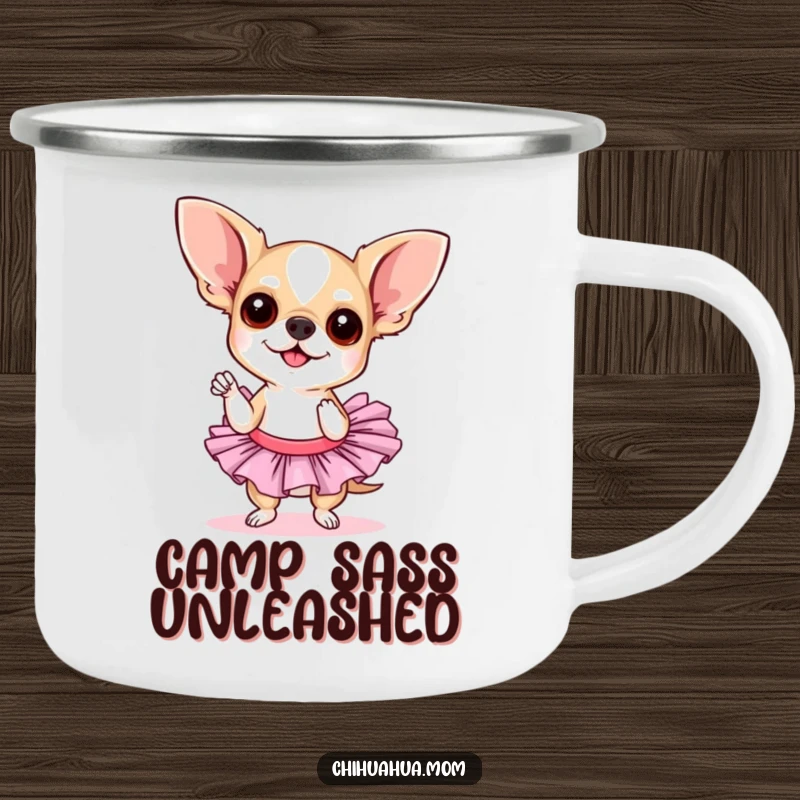 Funny chihuahua tutu camping mug. A chihuahua wearing a tutu strikes a sassy pose, ideal for enjoying beverages during outdoor excursions with theatrical flair.