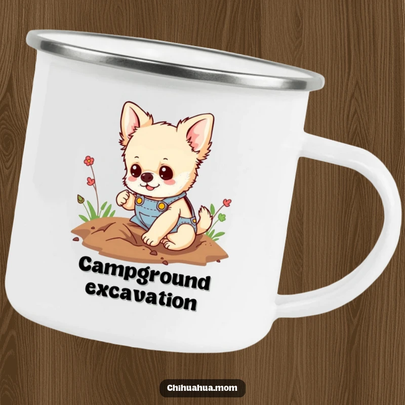 Funny camping mug of a chihuahua in tiny overalls, happily digging a hole, ideal for outdoor enthusiasts who love adventure and humor.