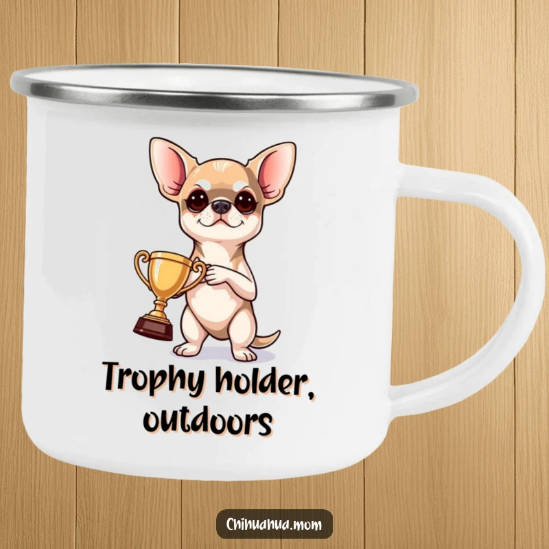 Funny Camping Mug: a determined chihuahua holding a tiny trophy, ready for adventure, perfect for outdoor coffee.