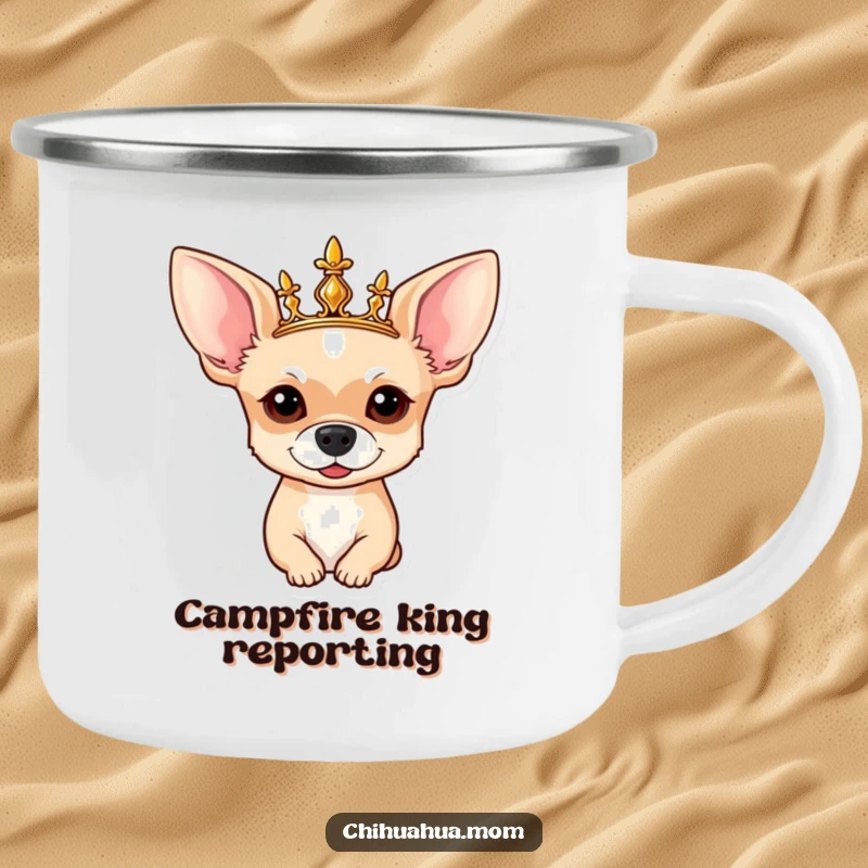Funny Chihuahua Camping Mug: Enameled mug featuring a distinguished chihuahua wearing a crown, ideal for royal outdoor sips.