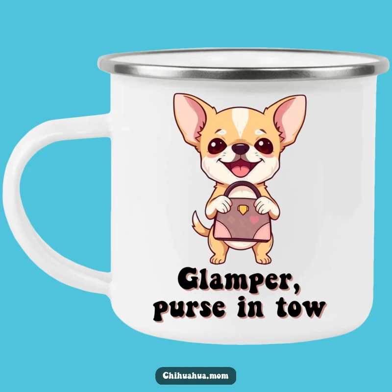 Funny Chihuahua Handbag Camping Mug: Camp Chic Accessory, Great Funny Gift for Fashionable Campers