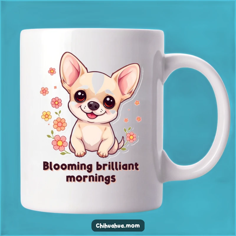 Funny Sweet Chihuahua Mug: Floral Friend's Smile - Perfect Cheerful Funny Gift!