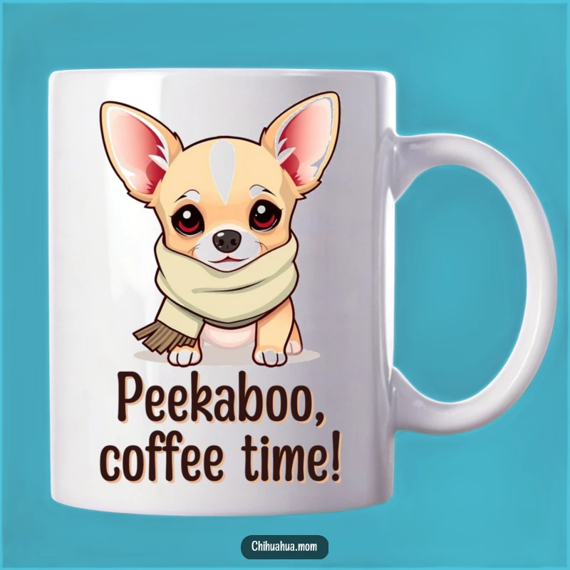 Funny Peek-a-Boo Chihuahua Mug: A Silly Scarf Pup's Hilarious Funny Gift!