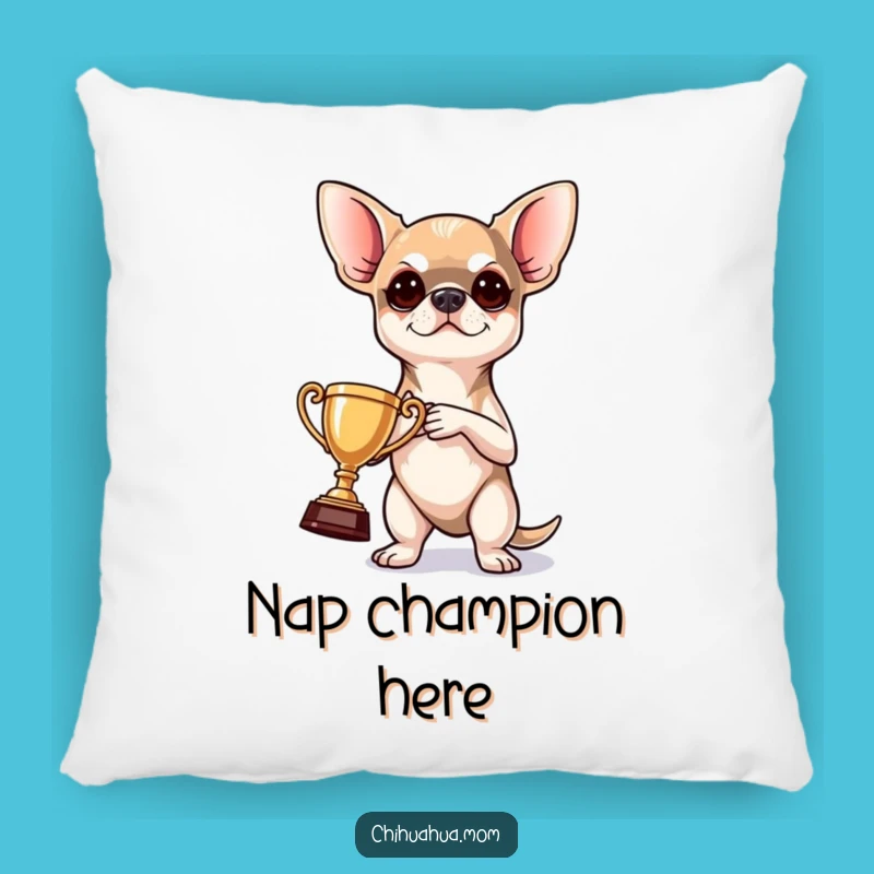 Funny Chihuahua Trophy Pillow: Cuddle Up with This Hilarious Pup's Cozy Funny Gift!