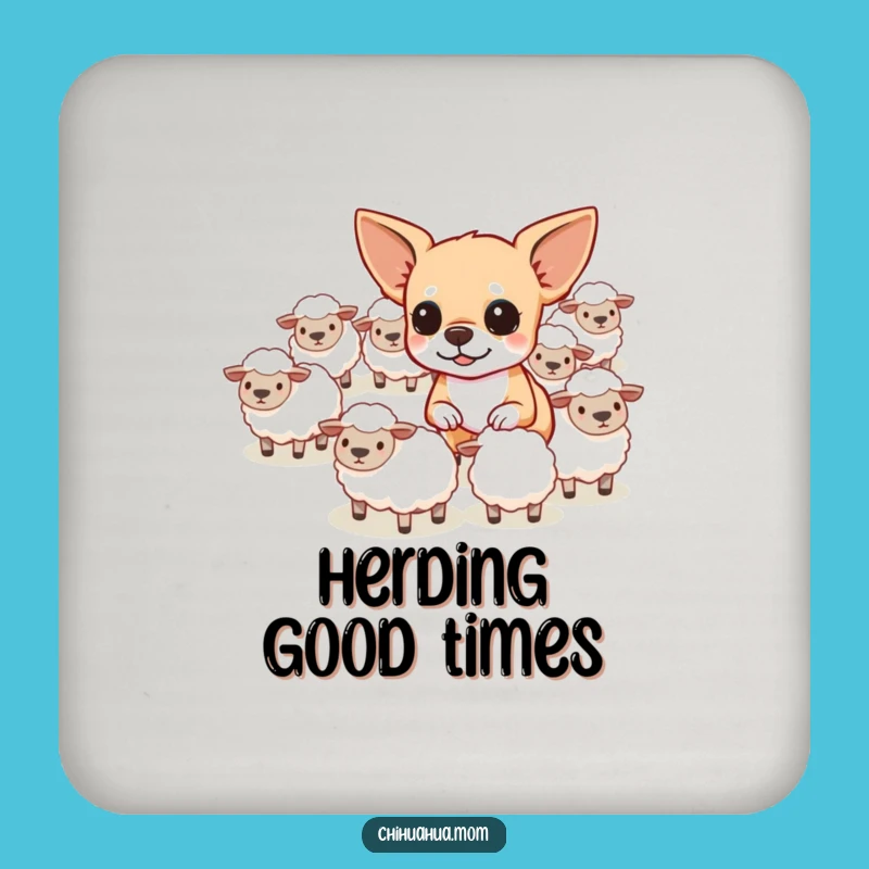 Funny Herding Chihuahua Coaster - Determined Dog Decor Gift