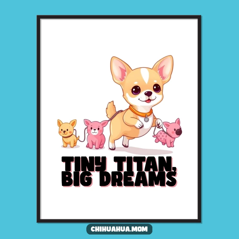 Funny Chihuahua Toy Walker Poster: Whimsical Pup Plush Art Print Gift