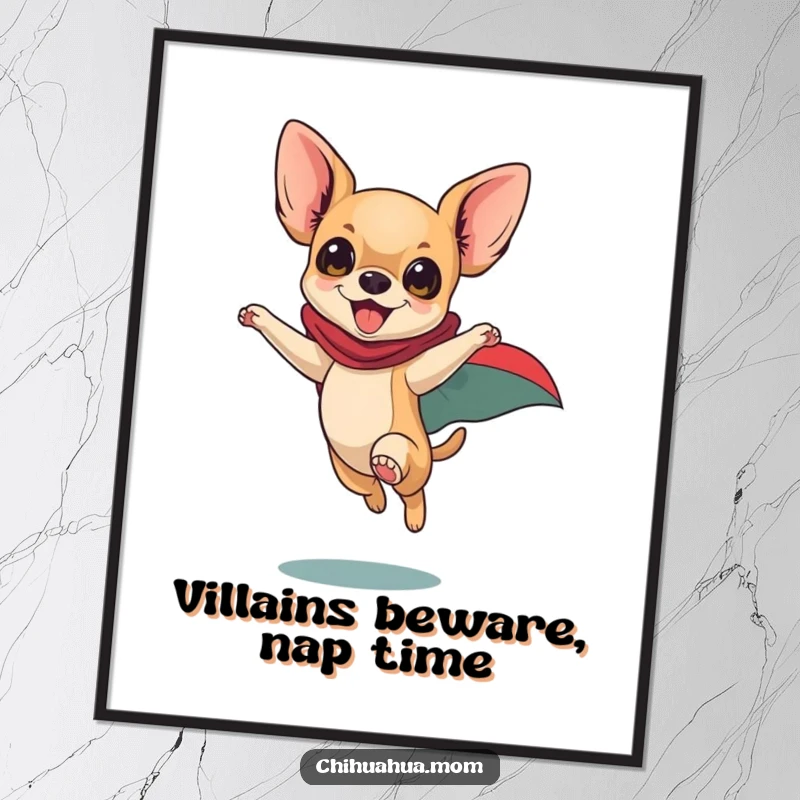 Funny Chihuahua Poster: Playful dog in superhero cape leaping heroically, energetic pet art, dynamic wall decor.
