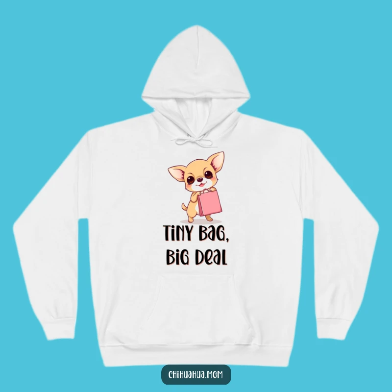 Funny Chihuahua Cozy Hoodie: Warm up with this Hilarious Dog Shopping Fanatic Gift!