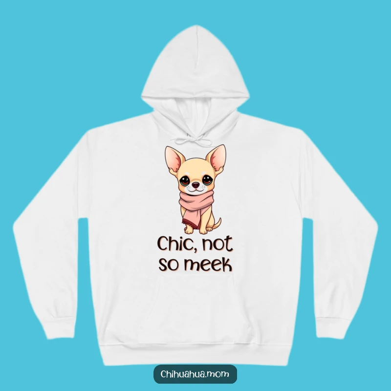 Funny Sophisticated Chihuahua Hoodie: Cozy Chic Pup Wear, Ultimate Funny Gift for Elegant Dog Lovers