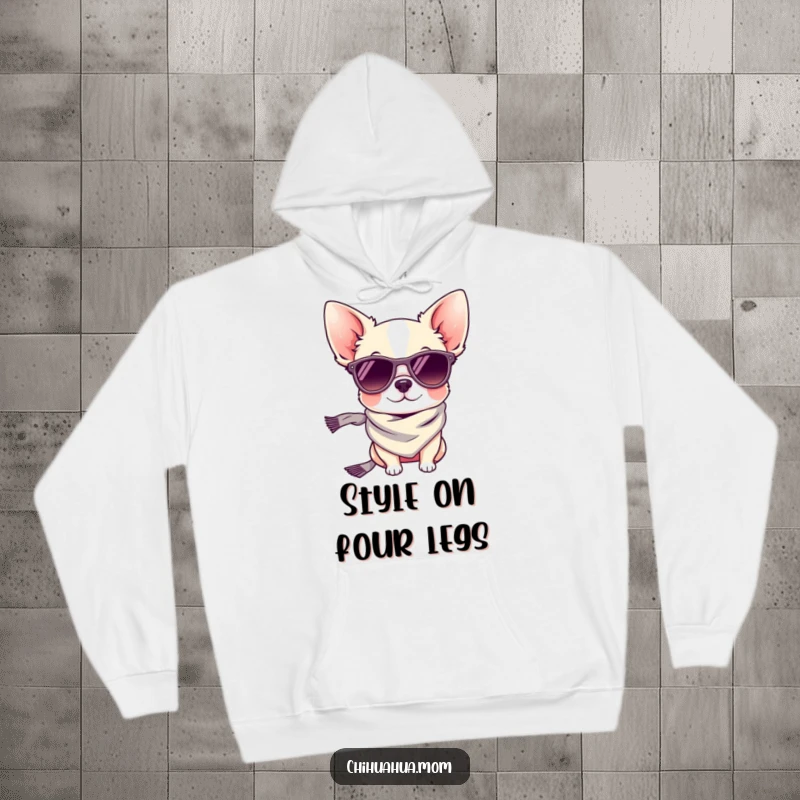 Funny hoodie: a tiny chihuahua dog looking incredibly stylish in sunglasses and a fashionable scarf.