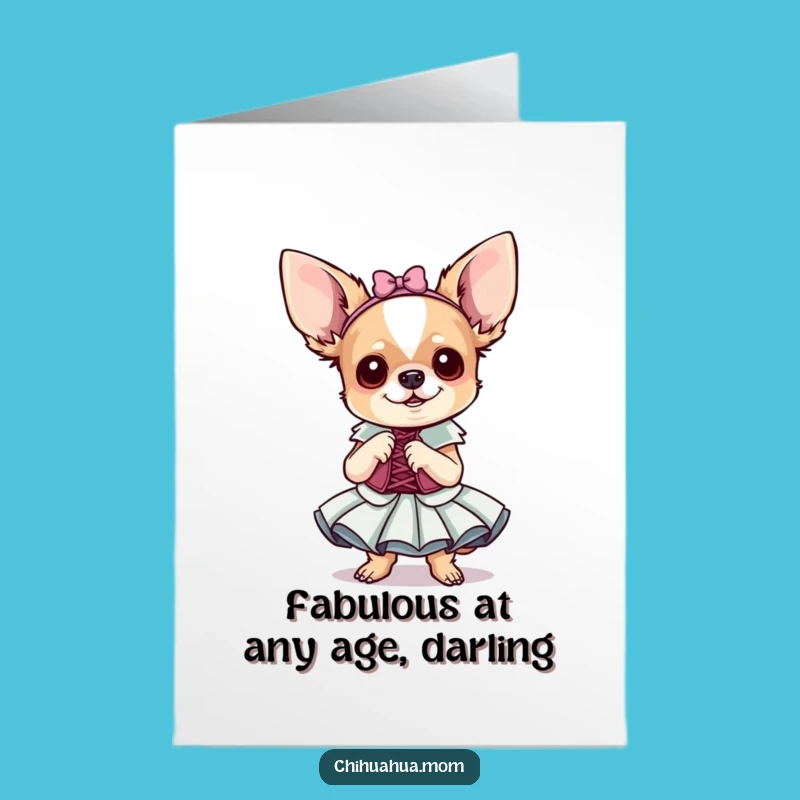 Free Printable Birthday Card: Tiny Chihuahua in Fancy Dress, Hilarious Downloadable Greeting