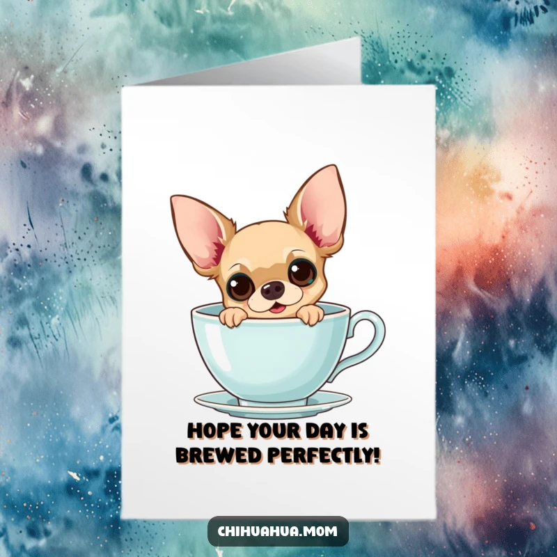 Funny Free Printable Birthday Card: Curious Chihuahua Peeking Over Giant Teacup Rim, Eyes Wide
