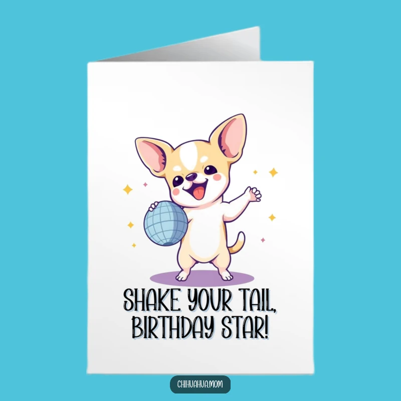 Free Printable Birthday Card: Dancing Chihuahua Disco Fun Downloadable Gift