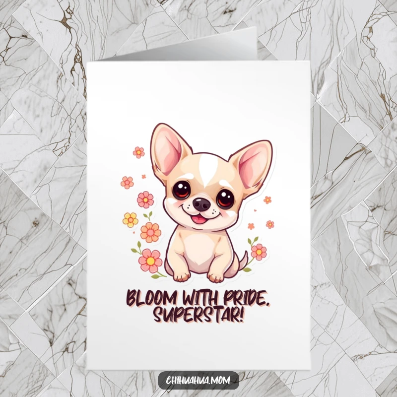 Funny free printable congratulations card: A sweet chihuahua smiling amidst charming floating floral icons.
