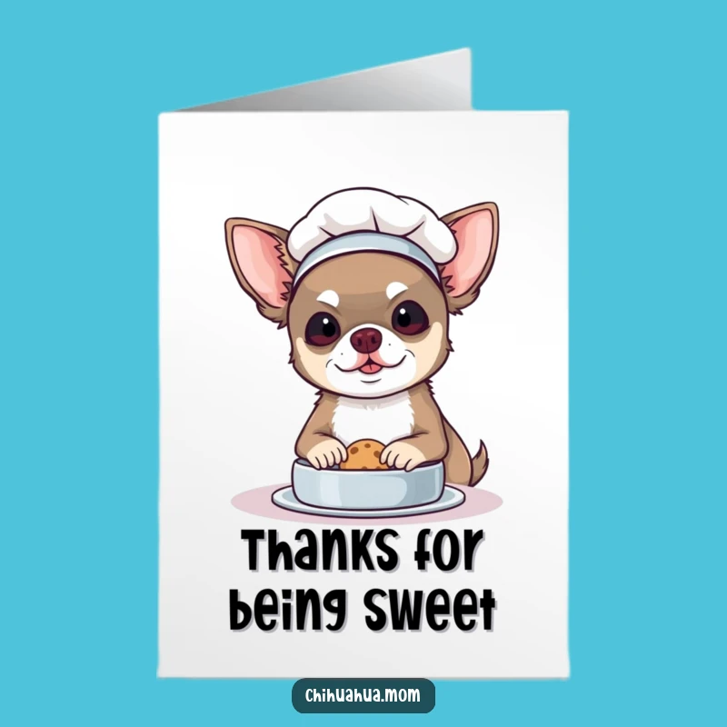 Free Printable Thank You Card: Chef Chihuahua Baking, Adorable Downloadable Appreciation
