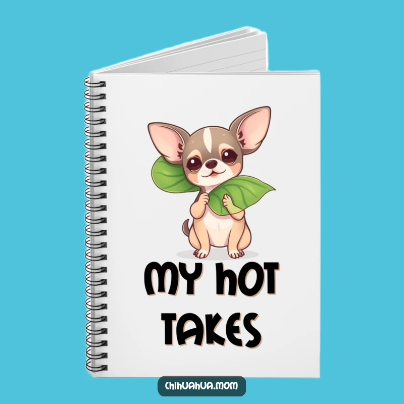 Funny Fanning Chihuahua Notebook - Dramatic Dog Lover Journal Gift