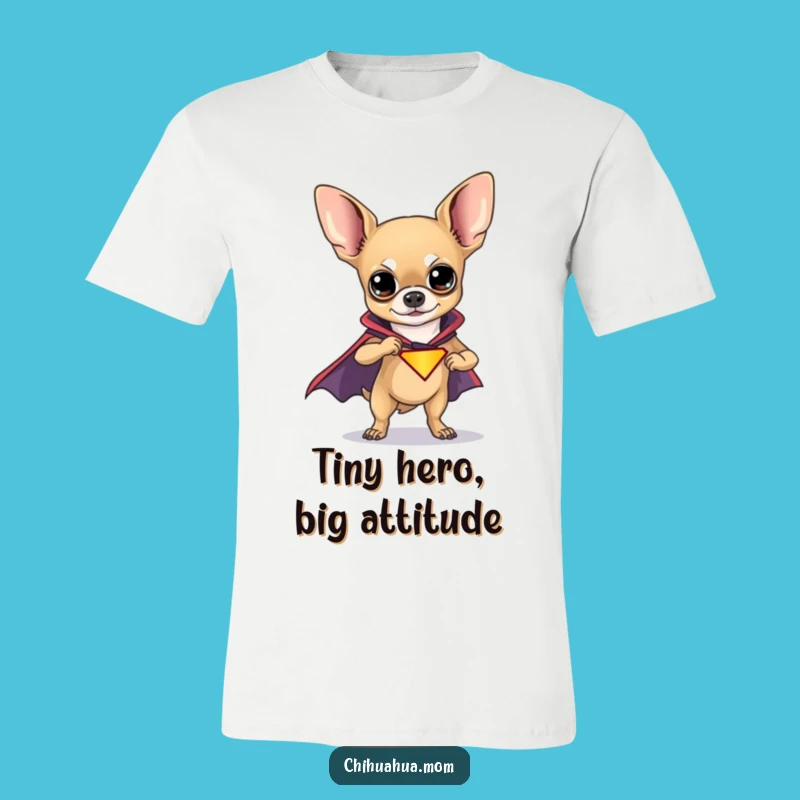 Funny Chihuahua Superhero T-Shirt: Bold Pup's Funny Graphic Tee Gift