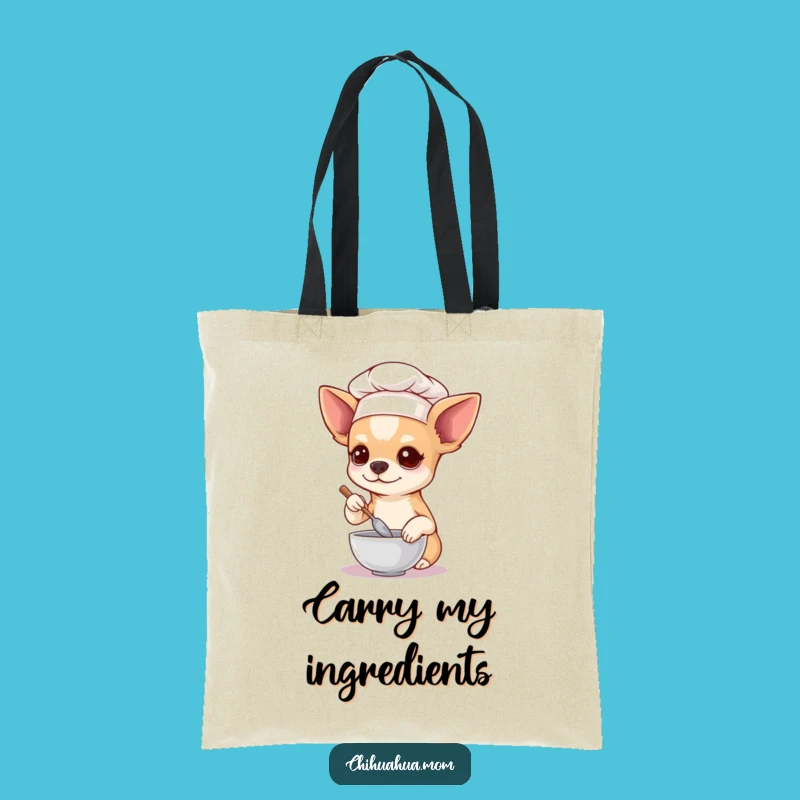 Funny Chihuahua Chef Tote Bag: Carry Your Culinary Dreams!